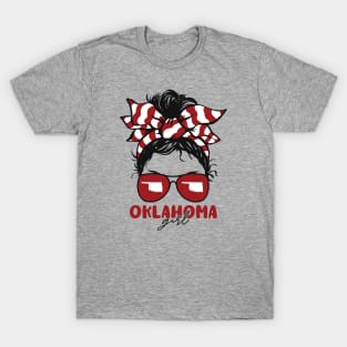 Proud Oklahoma Girl Letting My Roots Show // Messy Hair Don't Care Oklahoma T-Shirt